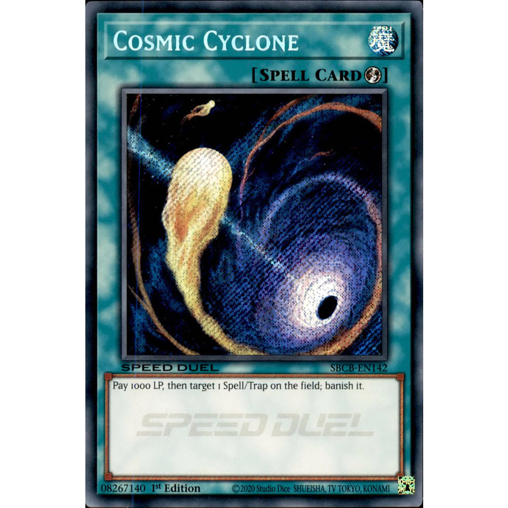 Cosmic Cyclone SBCB-EN142 Yu-Gi-Oh! Card from the Speed Duel: Battle City Set