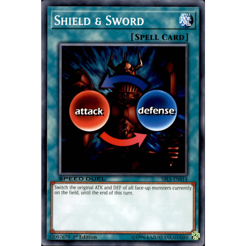 Shield & Sword SBLS-EN014 Yu-Gi-Oh! Card from the Speed Duel: Arena of Lost Souls Set