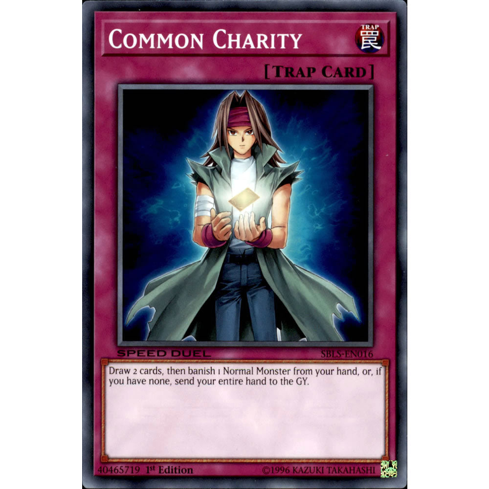 Common Charity SBLS-EN016 Yu-Gi-Oh! Card from the Speed Duel: Arena of Lost Souls Set