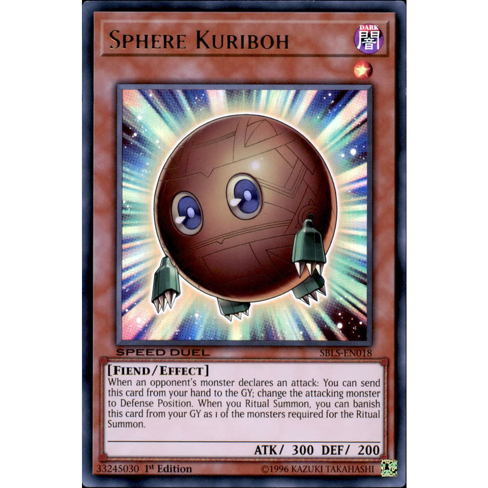 Sphere Kuriboh SBLS-EN018 Yu-Gi-Oh! Card from the Speed Duel: Arena of Lost Souls Set