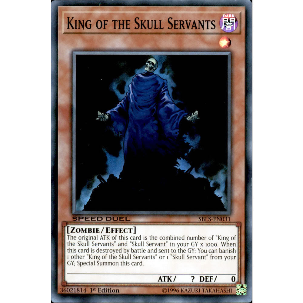 King of the Skull Servants SBLS-EN031 Yu-Gi-Oh! Card from the Speed Duel: Arena of Lost Souls Set