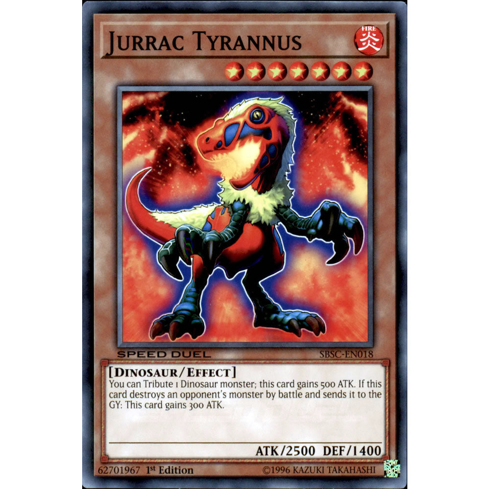 Jurrac Tyrannus SBSC-EN018 Yu-Gi-Oh! Card from the Speed Duel: Scars of Battle Set