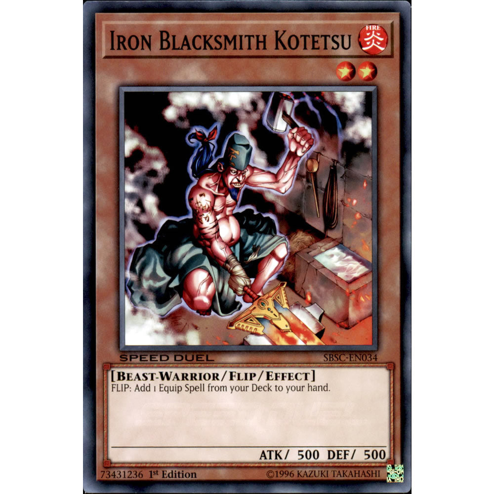 Iron Blacksmith Kotetsu SBSC-EN034 Yu-Gi-Oh! Card from the Speed Duel: Scars of Battle Set