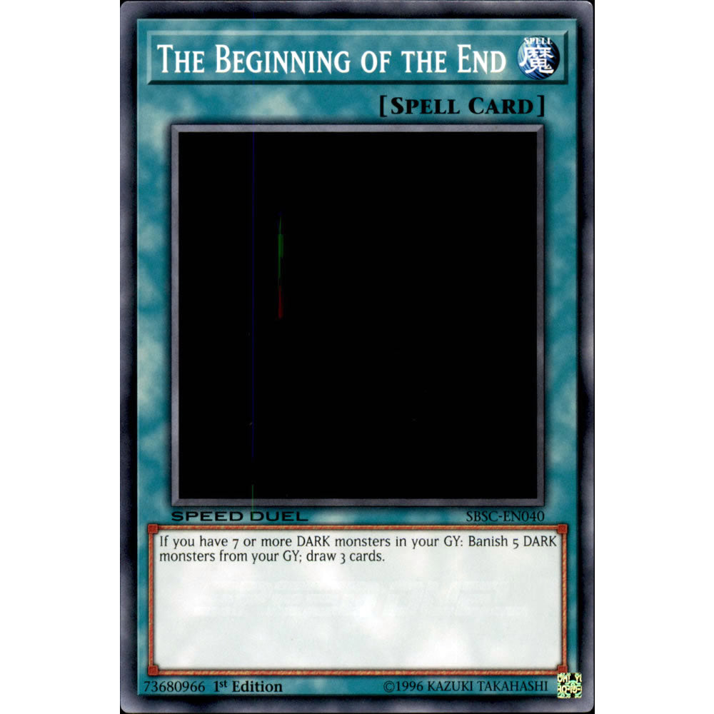 The Beginning of the End SBSC-EN040 Yu-Gi-Oh! Card from the Speed Duel: Scars of Battle Set
