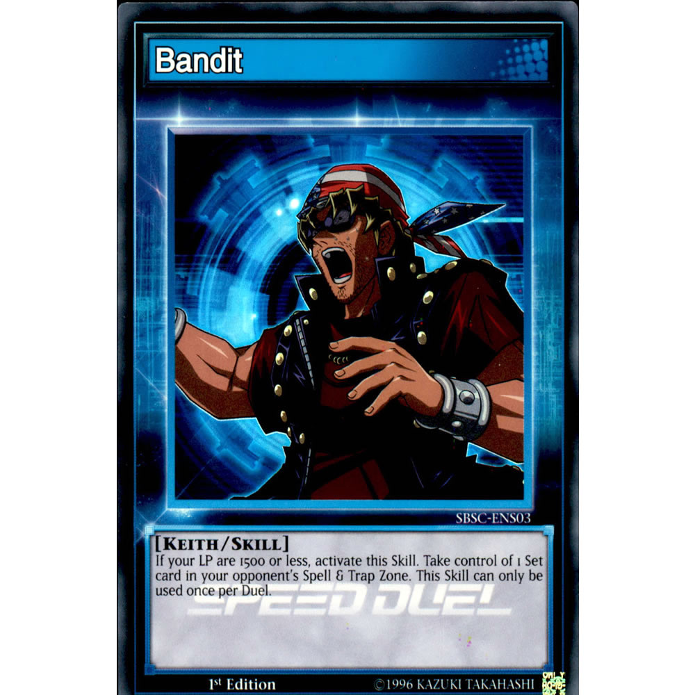 Bandit SBSC-ENS03 Yu-Gi-Oh! Card from the Speed Duel: Scars of Battle Set