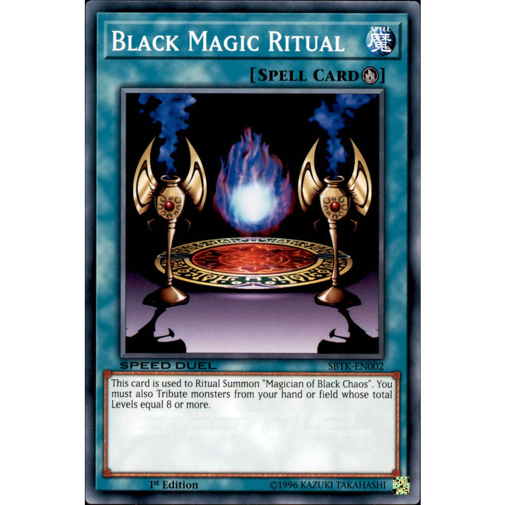 Black Magic Ritual SBTK-EN002 Yu-Gi-Oh! Card from the Speed Duel: Trials of the Kingdom Set