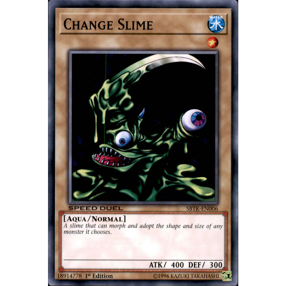 Change Slime SBTK-EN006 Yu-Gi-Oh! Card from the Speed Duel: Trials of the Kingdom Set
