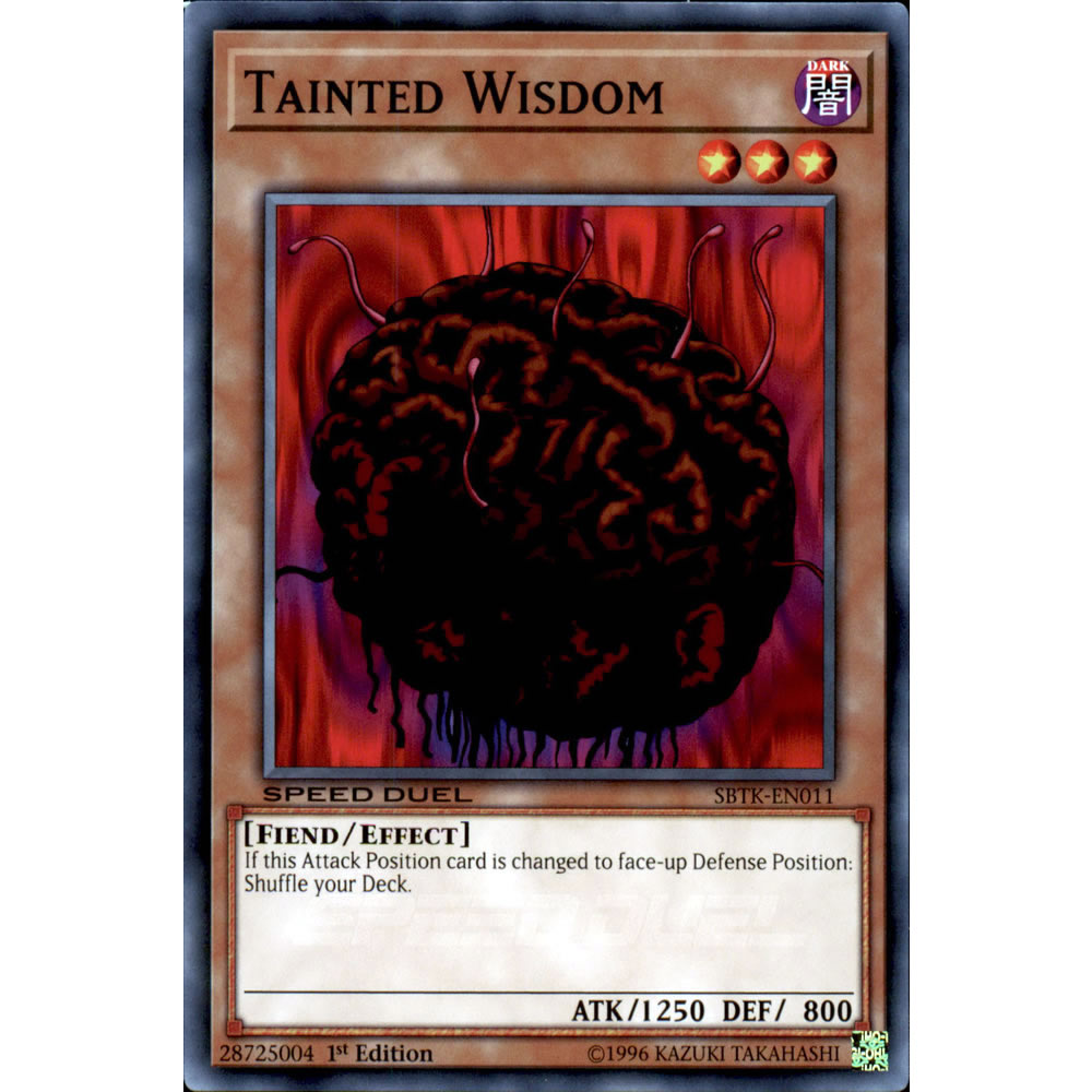 Tainted Wisdom SBTK-EN011 Yu-Gi-Oh! Card from the Speed Duel: Trials of the Kingdom Set