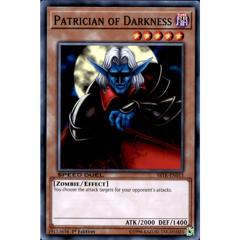 Patrician of Darkness SBTK-EN013 Yu-Gi-Oh! Card from the Speed Duel: Trials of the Kingdom Set