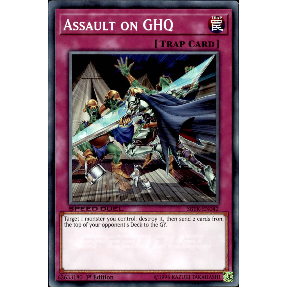 Assault on GHQ SBTK-EN042 Yu-Gi-Oh! Card from the Speed Duel: Trials of the Kingdom Set