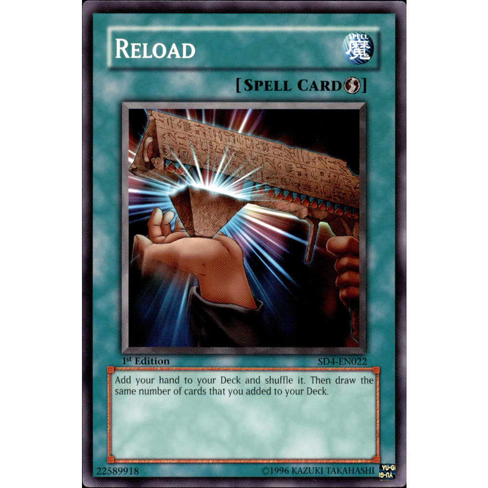 Reload SD4-EN022 Yu-Gi-Oh! Card from the Fury From The Deep Set