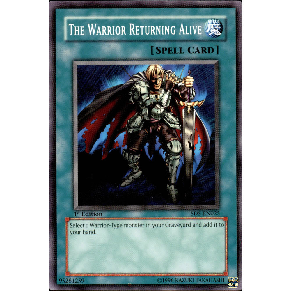 The Warrior Returning Alive SD5-EN025 Yu-Gi-Oh! Card from the Warrior's Triumph Set
