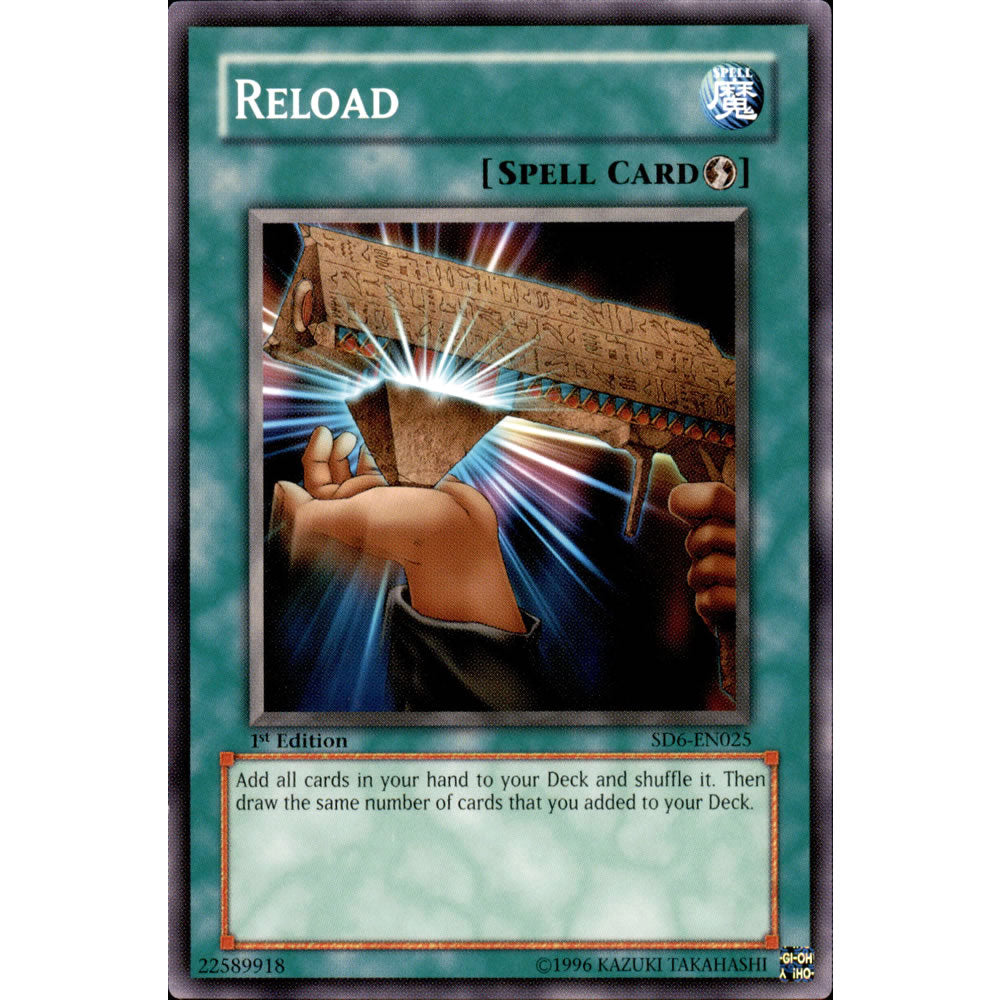 Reload SD6-EN025 Yu-Gi-Oh! Card from the Spellcasters Judgement Set