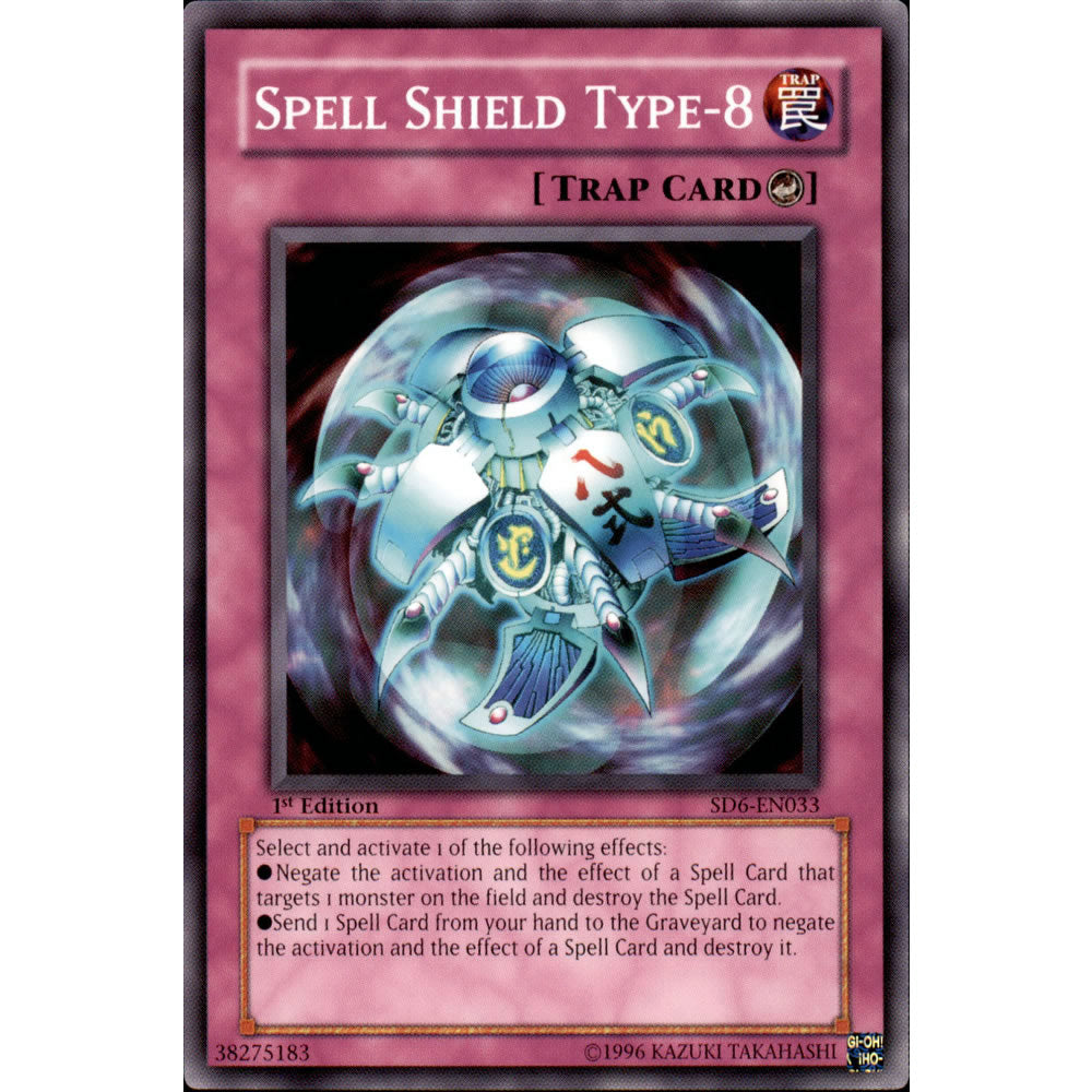 Spell Shield Type-8 SD6-EN033 Yu-Gi-Oh! Card from the Spellcasters Judgement Set