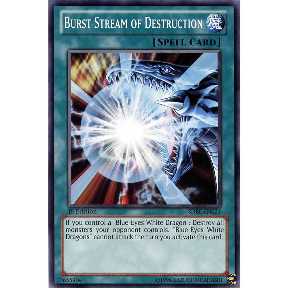 Burst Stream of Destruction SDBE-EN021 Yu-Gi-Oh! Card from the Saga of Blue-Eyes White Dragon Set