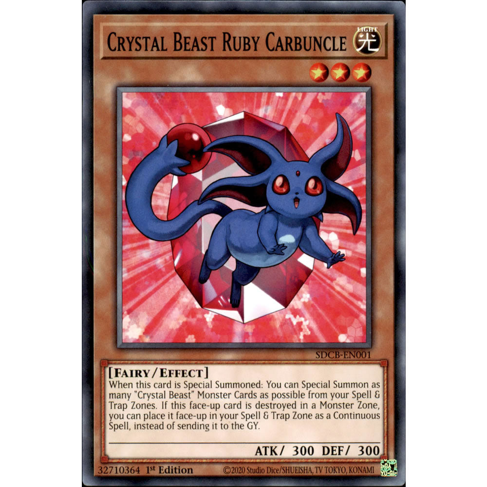 Crystal Beast Ruby Carbuncle SDCB-EN001 Yu-Gi-Oh! Card from the Legend of the Crystal Beasts Set