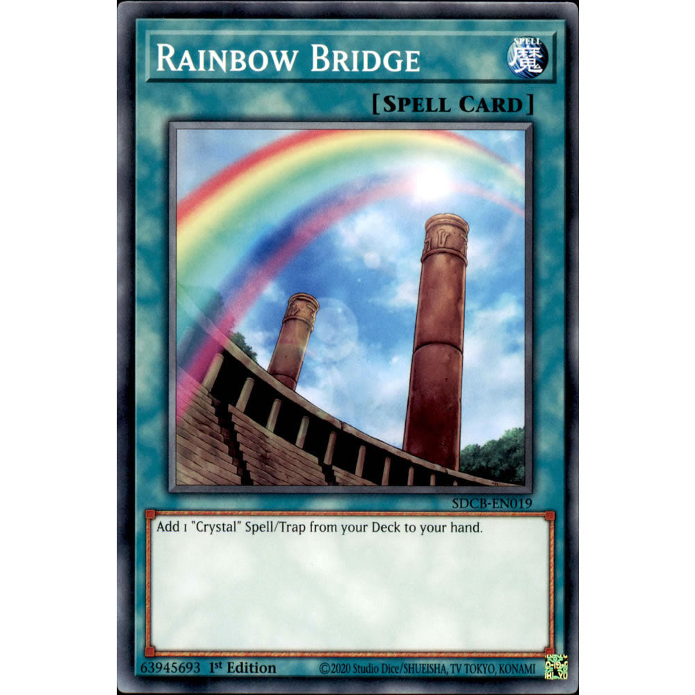 Rainbow Bridge SDCB-EN019 Yu-Gi-Oh! Card from the Legend of the Crystal Beasts Set
