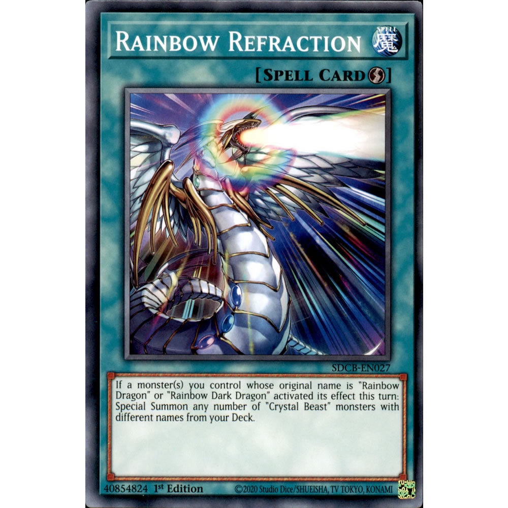 Rainbow Refraction SDCB-EN027 Yu-Gi-Oh! Card from the Legend of the Crystal Beasts Set