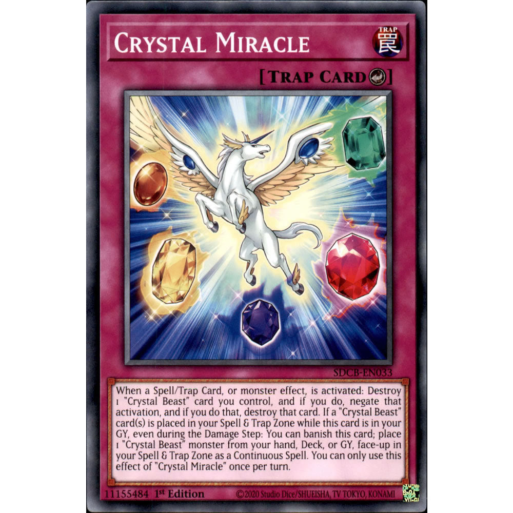Crystal Miracle SDCB-EN033 Yu-Gi-Oh! Card from the Legend of the Crystal Beasts Set