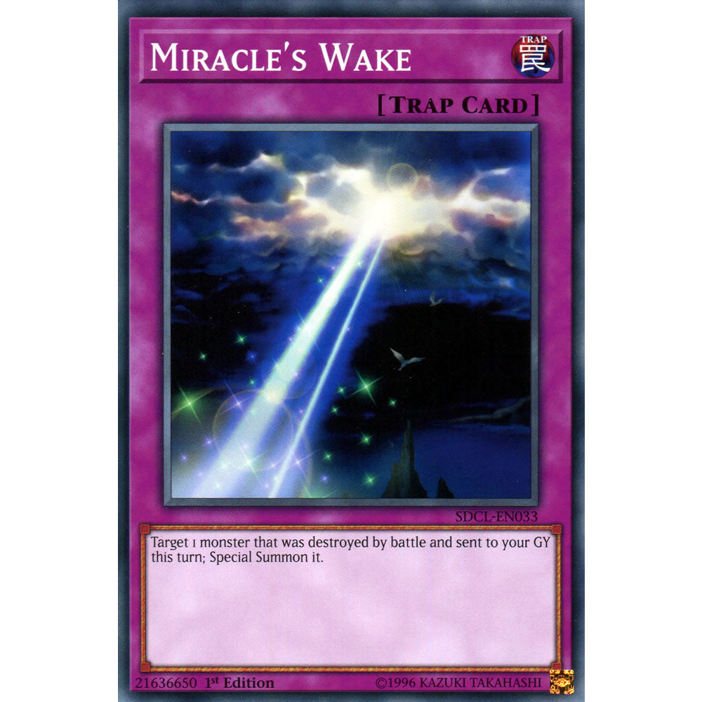 Miracle's Wake SDCL-EN033 Yu-Gi-Oh! Card from the Cyberse Link Set