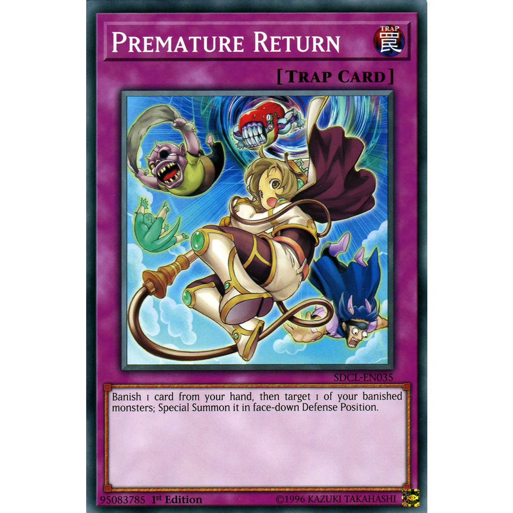 Premature Return SDCL-EN035 Yu-Gi-Oh! Card from the Cyberse Link Set