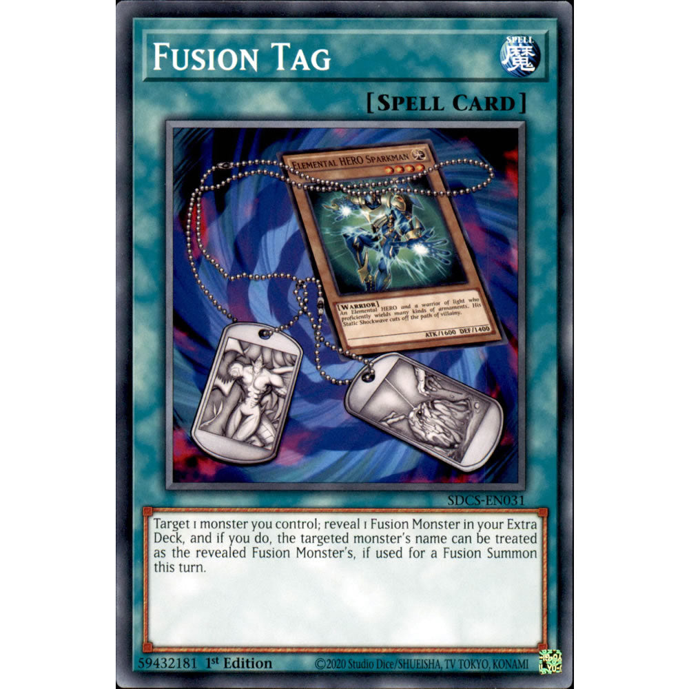 Fusion Tag SDCS-EN031 Yu-Gi-Oh! Card from the Cyber Strike Set