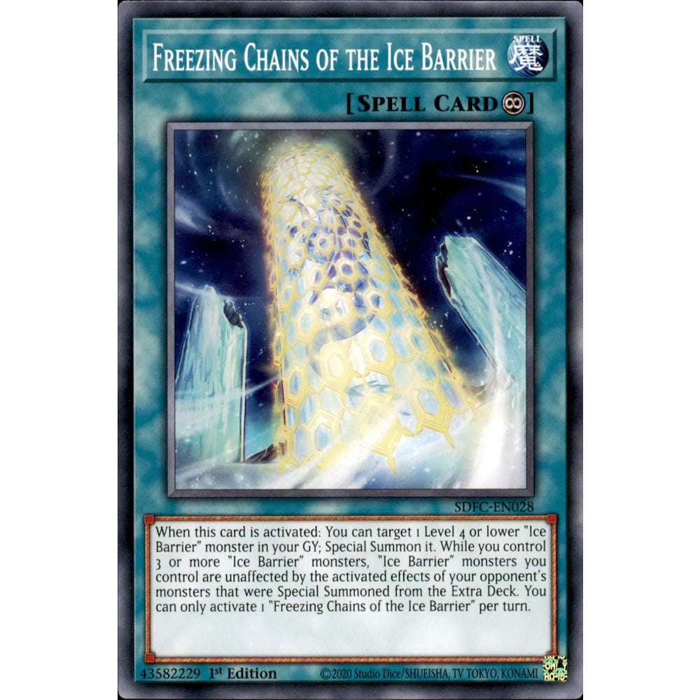 Freezing Chains of the Ice Barrier SDFC-EN028 Yu-Gi-Oh! Card from the Freezing Chains Set
