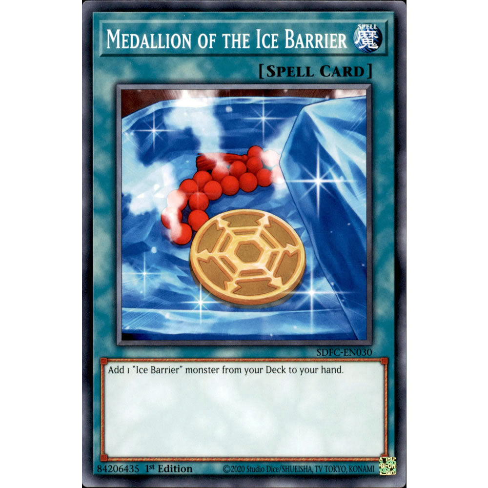 Medallion of the Ice Barrier SDFC-EN030 Yu-Gi-Oh! Card from the Freezing Chains Set