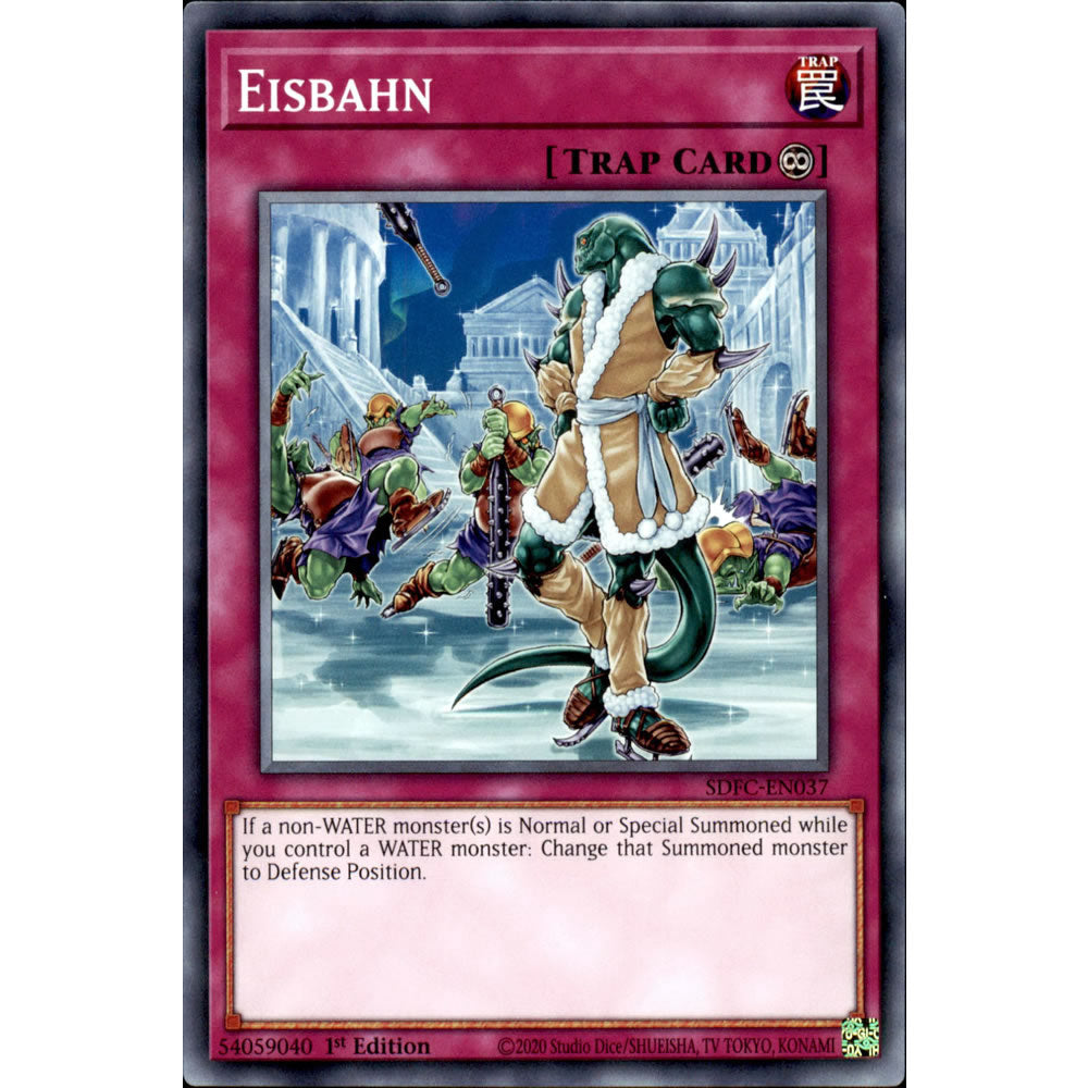 Eisbahn SDFC-EN037 Yu-Gi-Oh! Card from the Freezing Chains Set