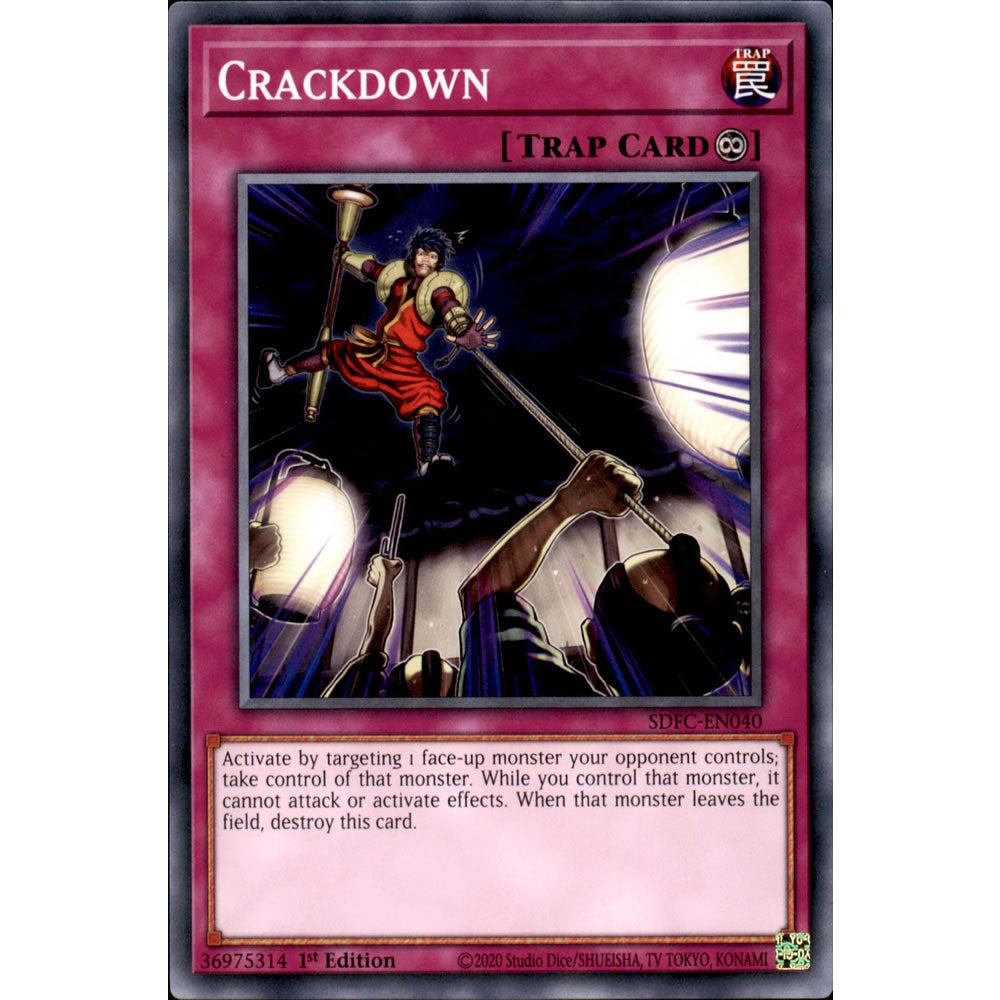 Crackdown SDFC-EN040 Yu-Gi-Oh! Card from the Freezing Chains Set