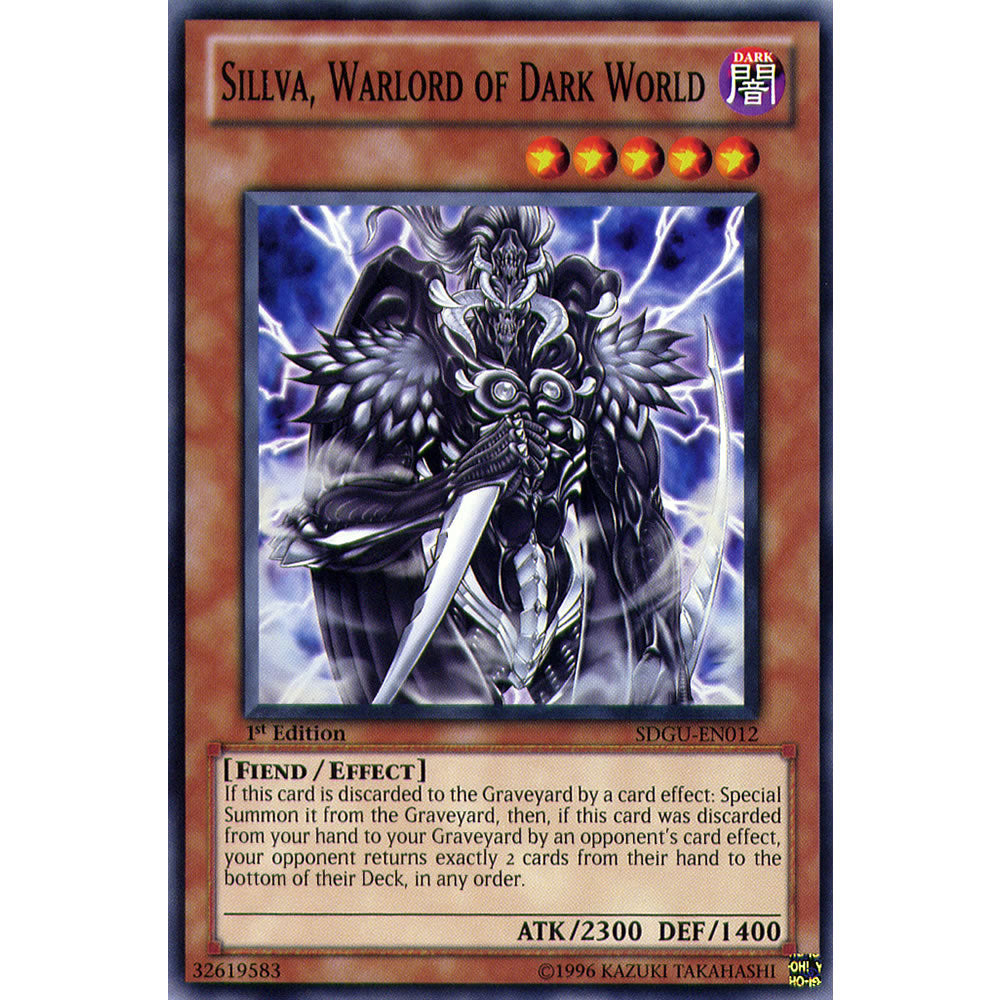 Sillva, Warlord of Dark World SDGU-EN012 Yu-Gi-Oh! Card from the Gates of the Underworld Set