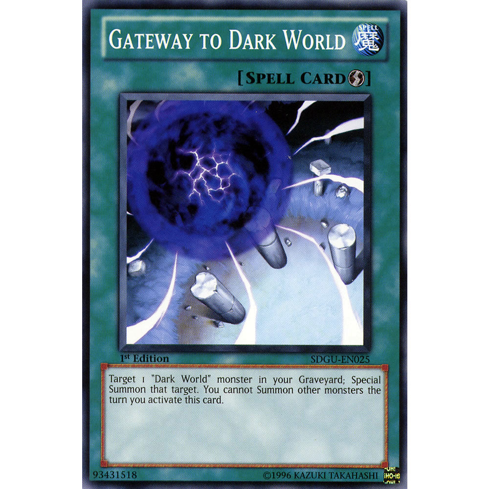 Gateway to Dark World SDGU-EN025 Yu-Gi-Oh! Card from the Gates of the Underworld Set