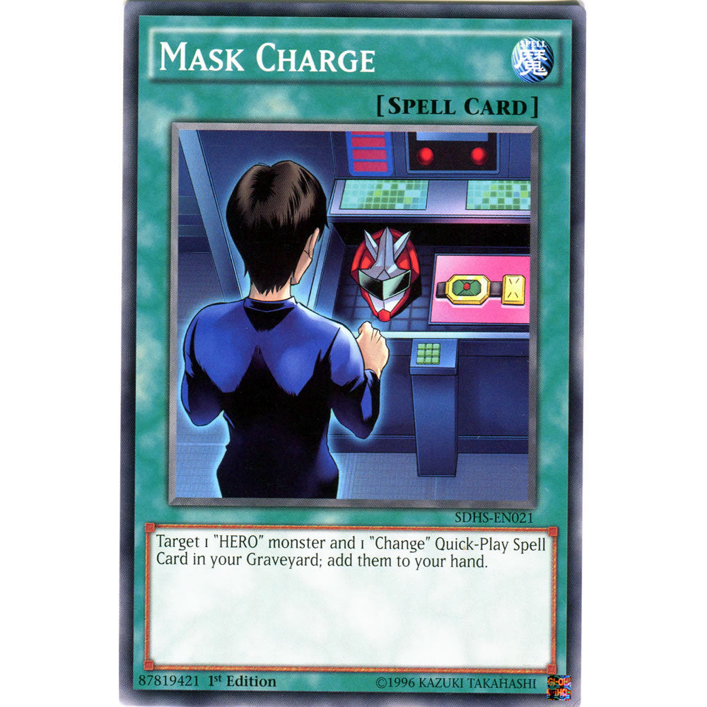 Mask Charge SDHS-EN021 Yu-Gi-Oh! Card from the Hero Strike Set