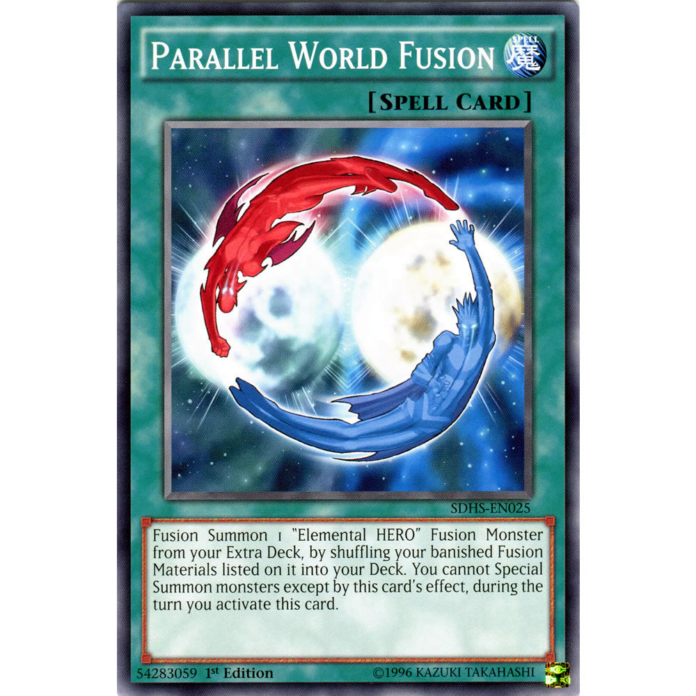 Parallel World Fusion SDHS-EN025 Yu-Gi-Oh! Card from the Hero Strike Set
