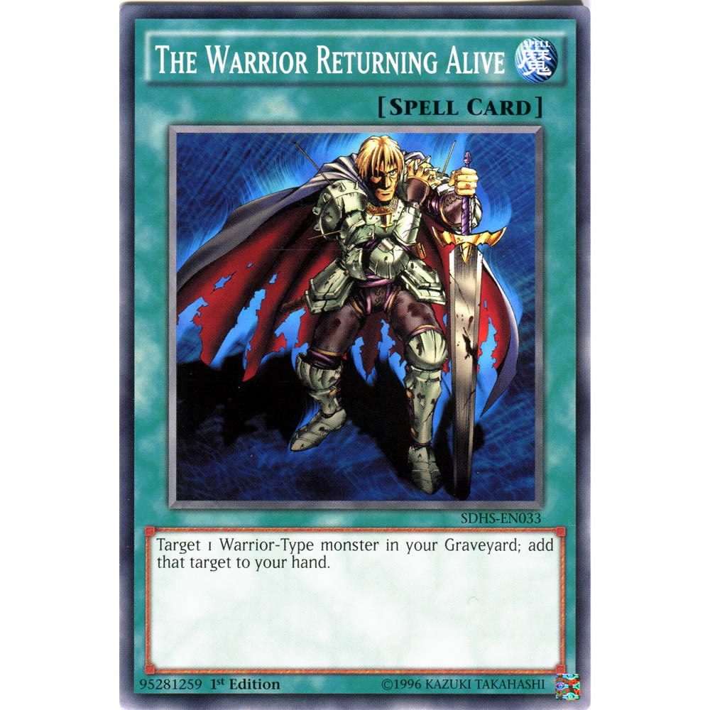 The Warrior Returning Alive SDHS-EN033 Yu-Gi-Oh! Card from the Hero Strike Set