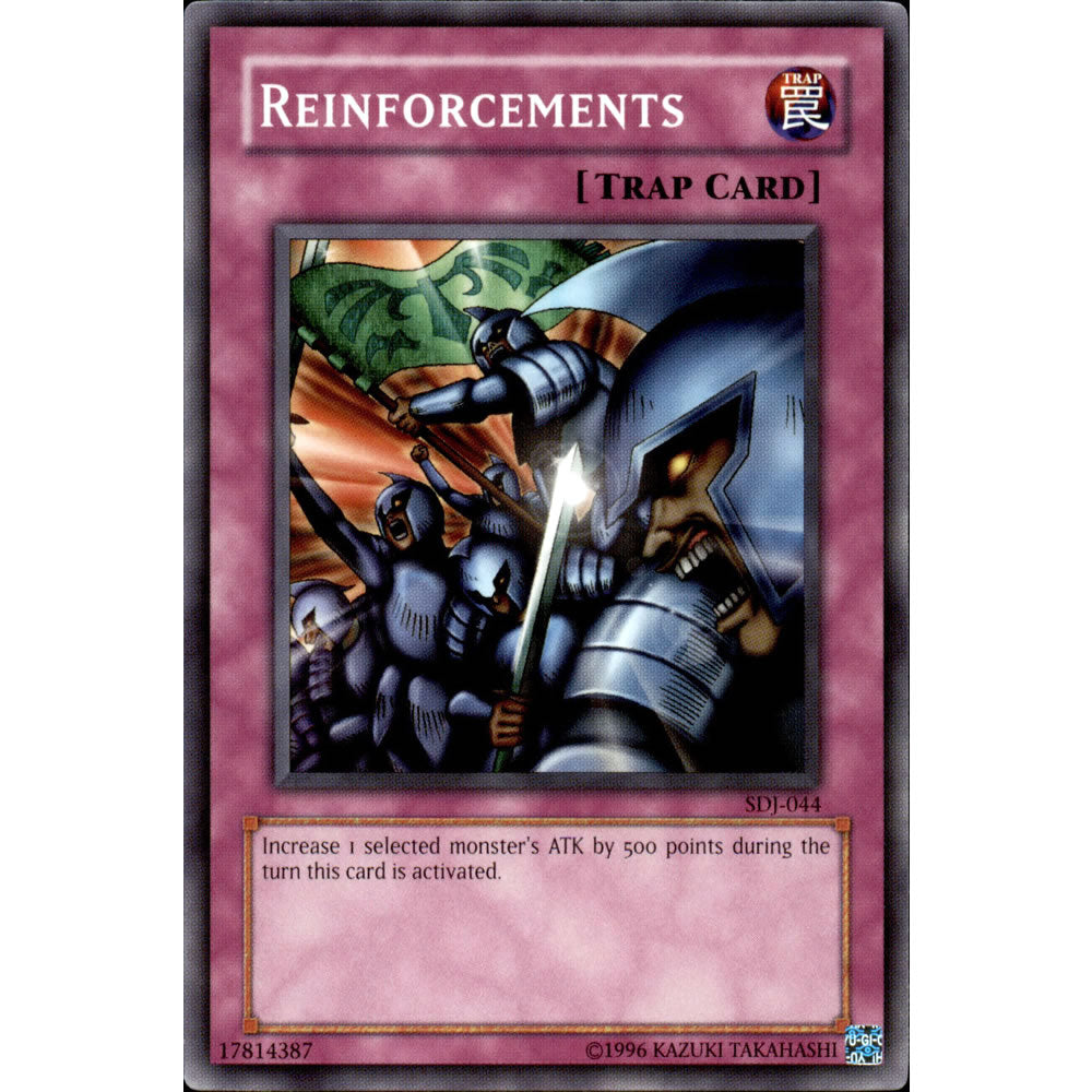 Reinforcements  SDJ-044 Yu-Gi-Oh! Card from the Joey Set