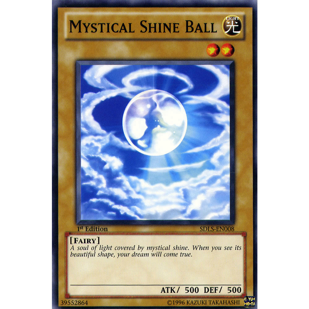 Mystical Shine Ball SDLS-EN008 Yu-Gi-Oh! Card from the Lost Sanctuary Set