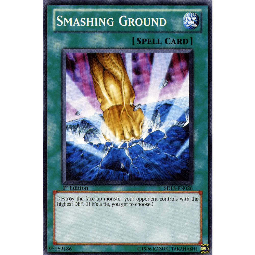 Smashing Ground SDLS-EN026 Yu-Gi-Oh! Card from the Lost Sanctuary Set