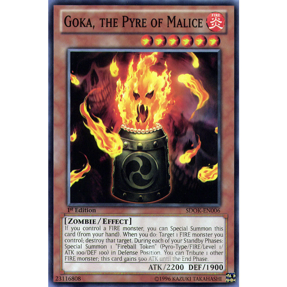 Goka, the Pyre of Malice SDOK-EN006 Yu-Gi-Oh! Card from the Onslaught of the Fire Kings Set