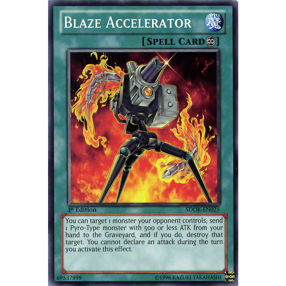 Blaze Accelerator SDOK-EN025 Yu-Gi-Oh! Card from the Onslaught of the Fire Kings Set