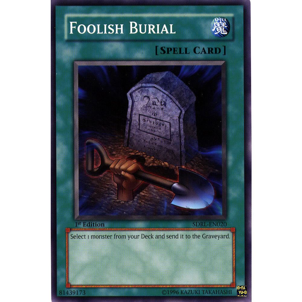 Foolish Burial SDRL-EN020 Yu-Gi-Oh! Card from the Rise of the Dragon Lords Set