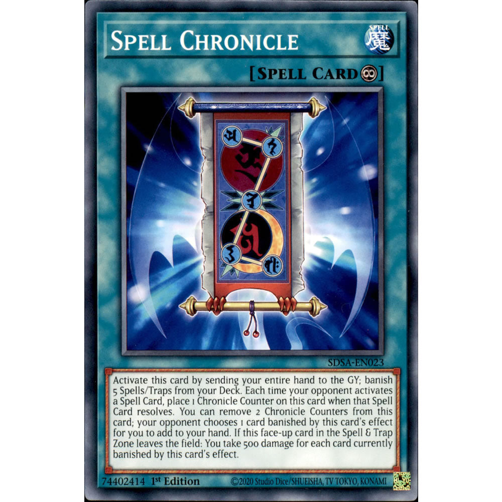 Spell Chronicle SDSA-EN023 Yu-Gi-Oh! Card from the Sacred Beasts Set