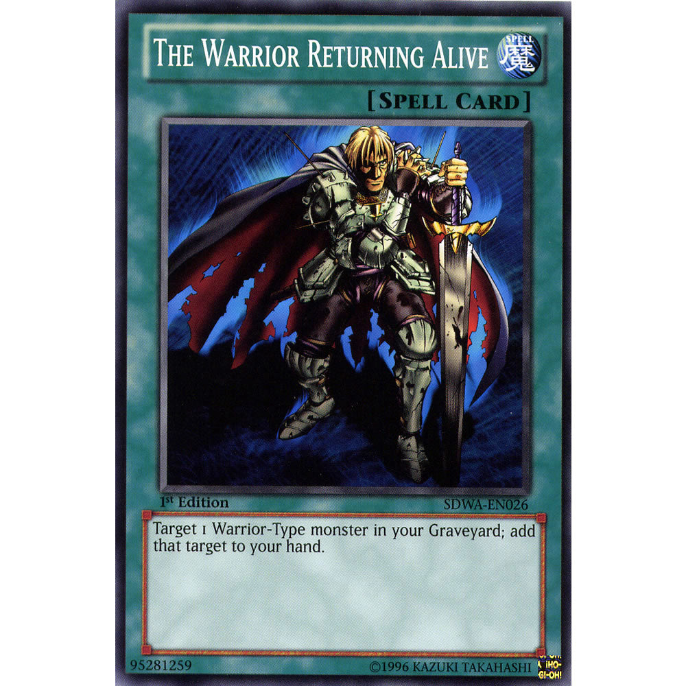 The Warrior Returning Alive SDWA-EN026 Yu-Gi-Oh! Card from the Samurai Warlords Set