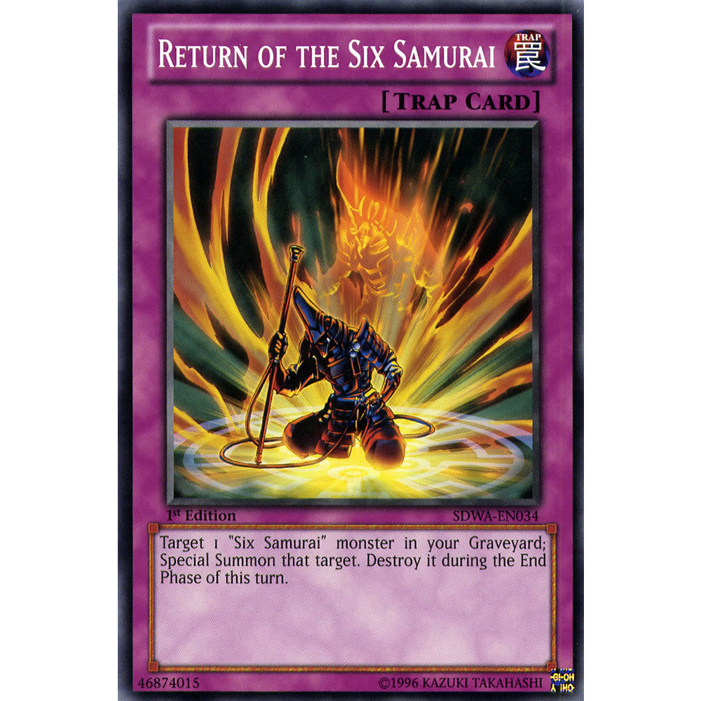 Return of the Six Samurai SDWA-EN034 Yu-Gi-Oh! Card from the Samurai Warlords Set