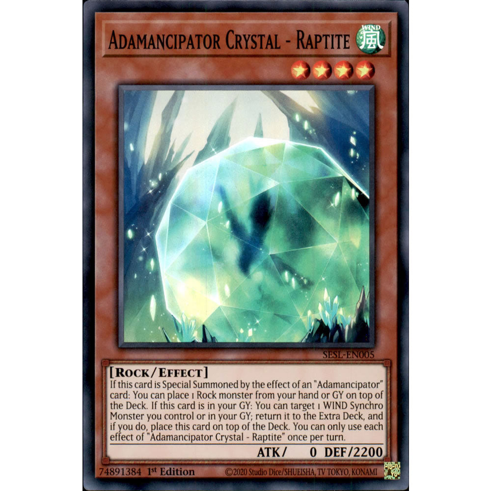 Adamancipator Crystal - Raptite SESL-EN005 Yu-Gi-Oh! Card from the Secret Slayers Set