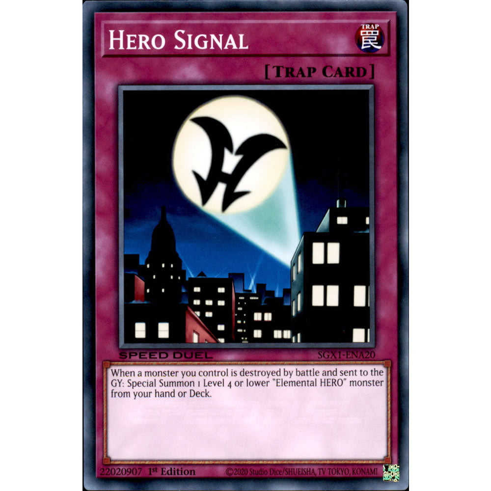 Hero Signal SGX1-ENA20 Yu-Gi-Oh! Card from the Speed Duel GX: Duel Academy Box Set