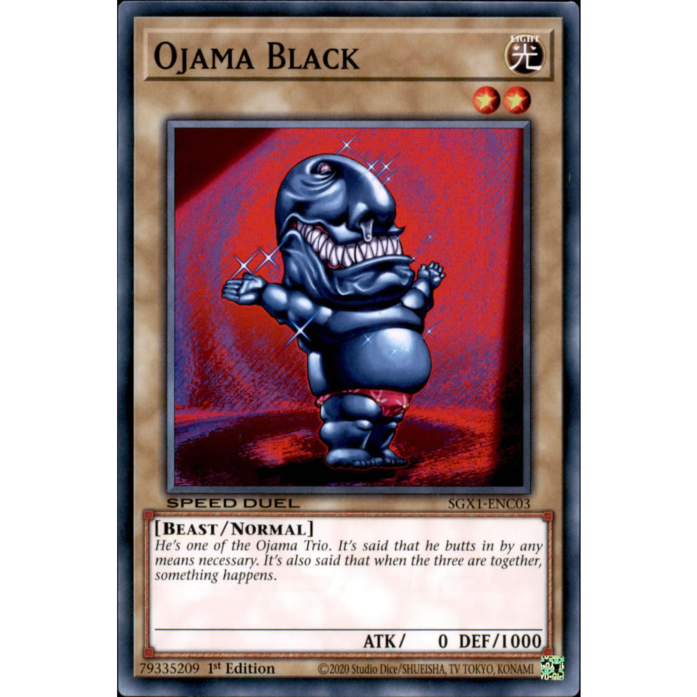 Ojama Black SGX1-ENC03 Yu-Gi-Oh! Card from the Speed Duel GX: Duel Academy Box Set