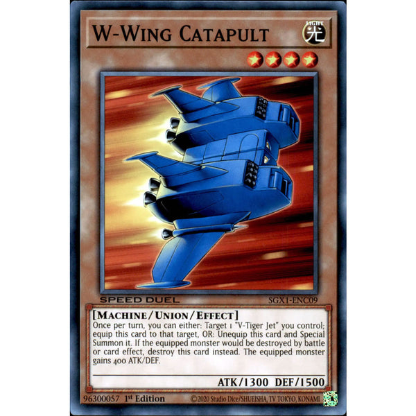 W-Wing Catapult – SGX1-ENC09 Common 1st Edition | Yu-Gi-Oh! Speed Duel GX: Duel Academy Box Single Card