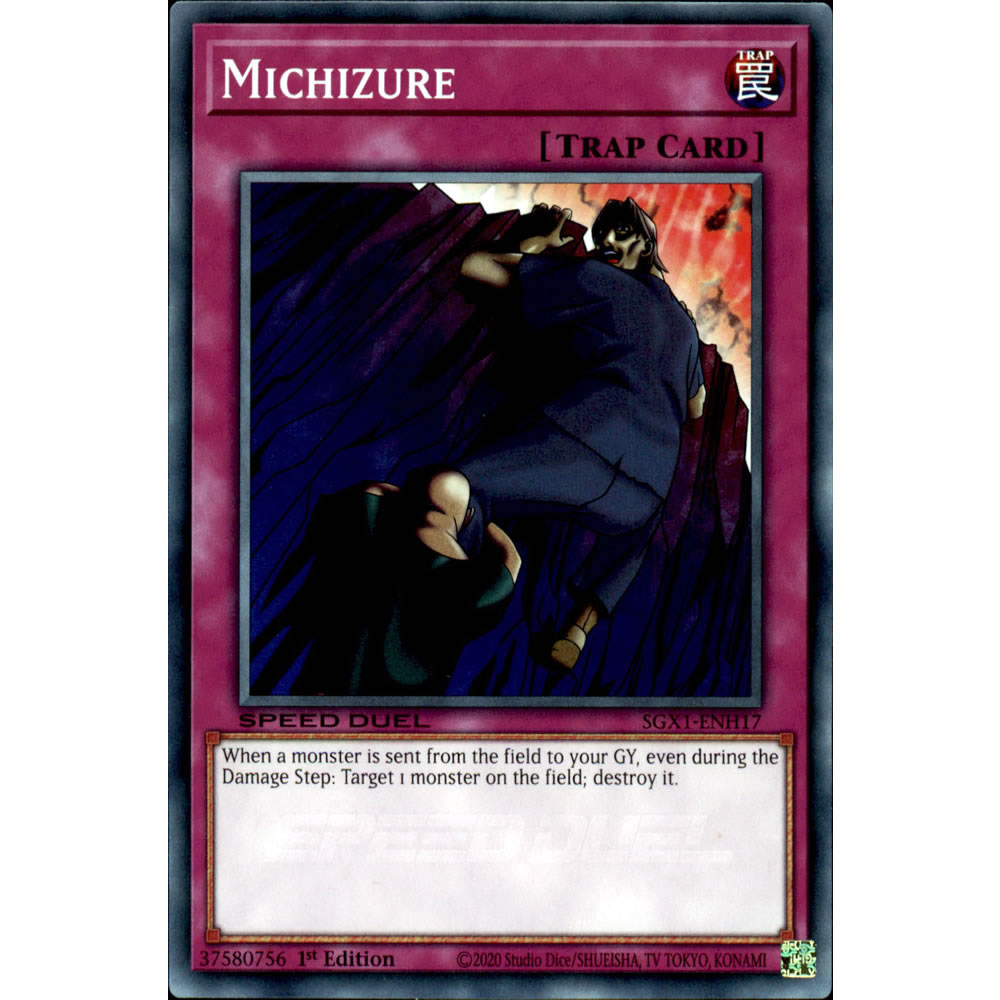 Michizure SGX1-ENH17 Yu-Gi-Oh! Card from the Speed Duel GX: Duel Academy Box Set