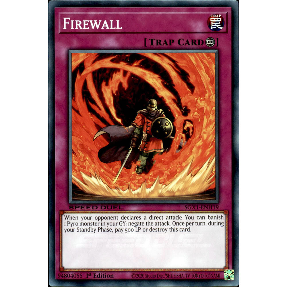 Firewall SGX1-ENH19 Yu-Gi-Oh! Card from the Speed Duel GX: Duel Academy Box Set